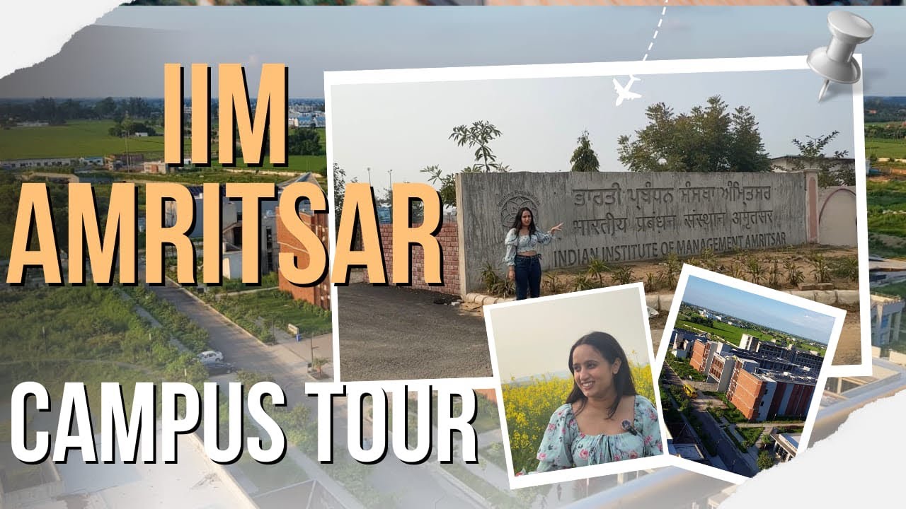 IIM Amritsar Campus Tour || Inside IIM || 