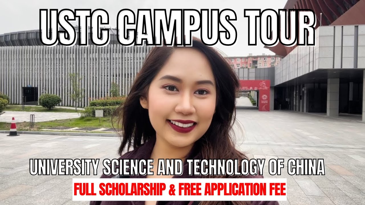 USTC CAMPUS TOUR - Kampus IVY League China! GRATIS BIAYA PENDAFTARAN DAN BIAYA SEKOLAH