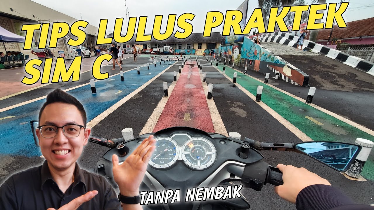 CARA MUDAH LULUS TES PRAKTEK SIM C MOTOR GIGI MANUAL TANPA NEMBAK | BELAJAR MOTOR GIGI MANUAL PEMULA