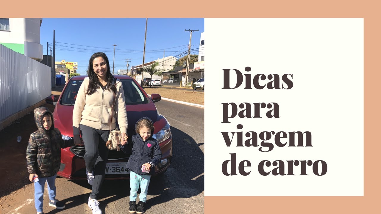 Dicas viagem de carro com crianças