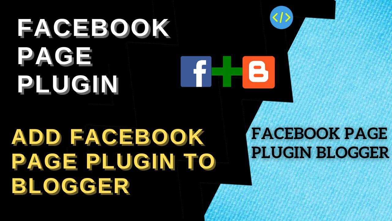 facebook page plugin ! add facebook page plugin to blogger ! facebook page plugin blogger