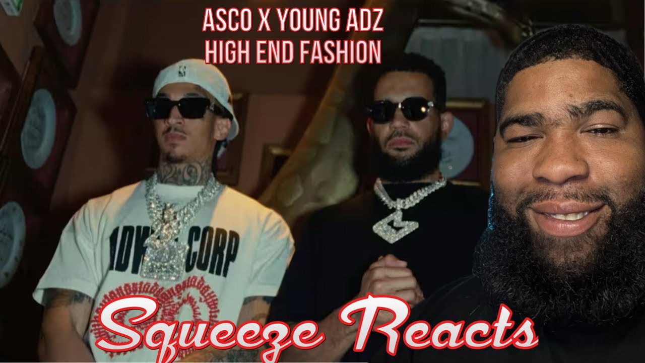 Asco ft. Young Adz (D-Block Europe) - High End Fashion (Official Video) Reaction 