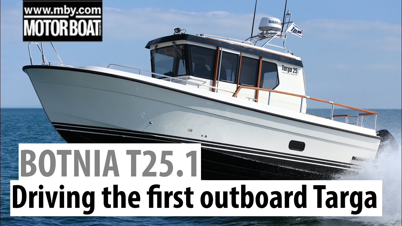 Botnia Targa 25.1 Review | Driving the first Botnia Targa with outboards | Motor Boat & Yachting