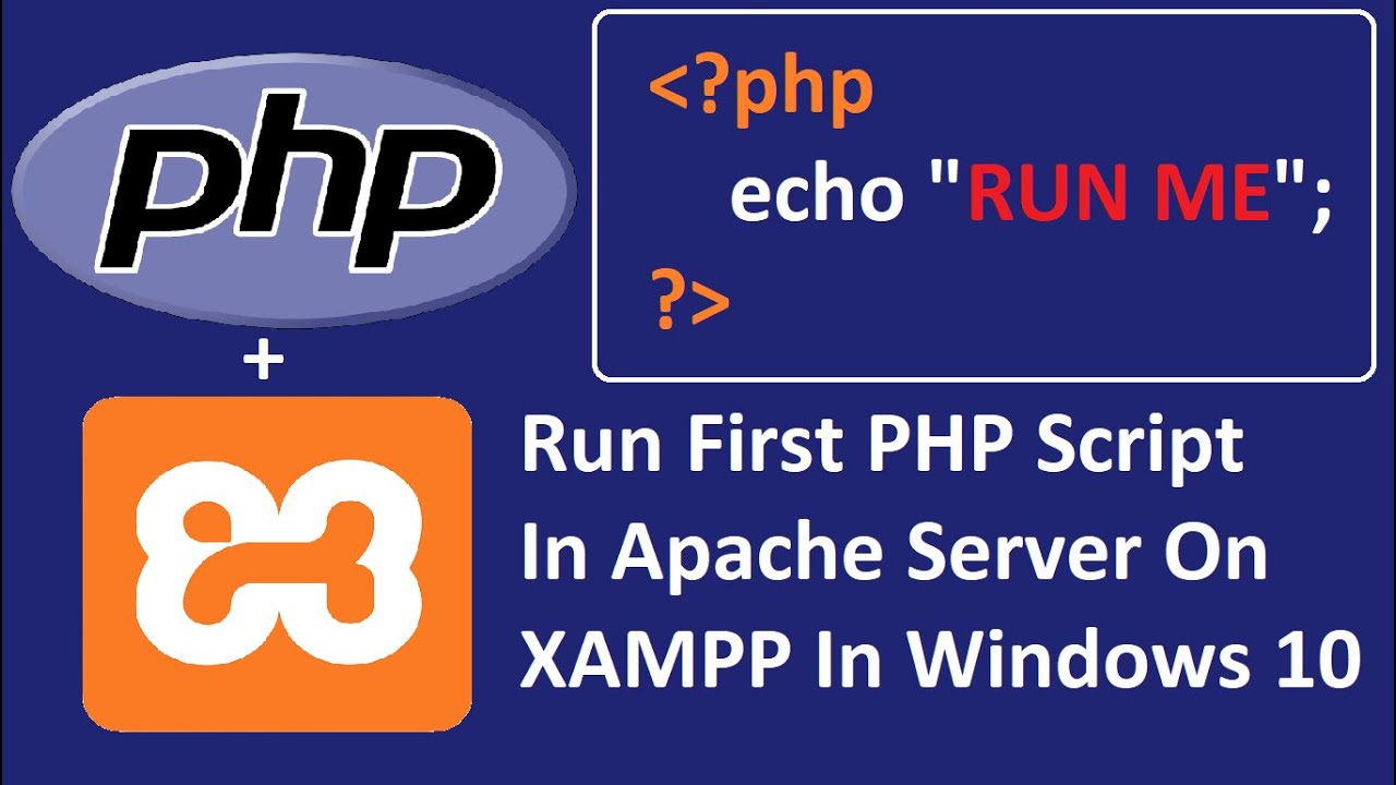 How to run PHP scripts in Apache Server on XAMPP in Windows 10 | XAMPP | PHP 8.0 | Apache Web Server