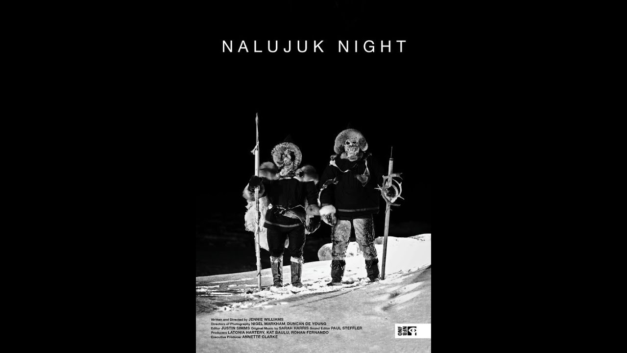 Nalujuk Night by Jennie Williams &mdash; Trailer