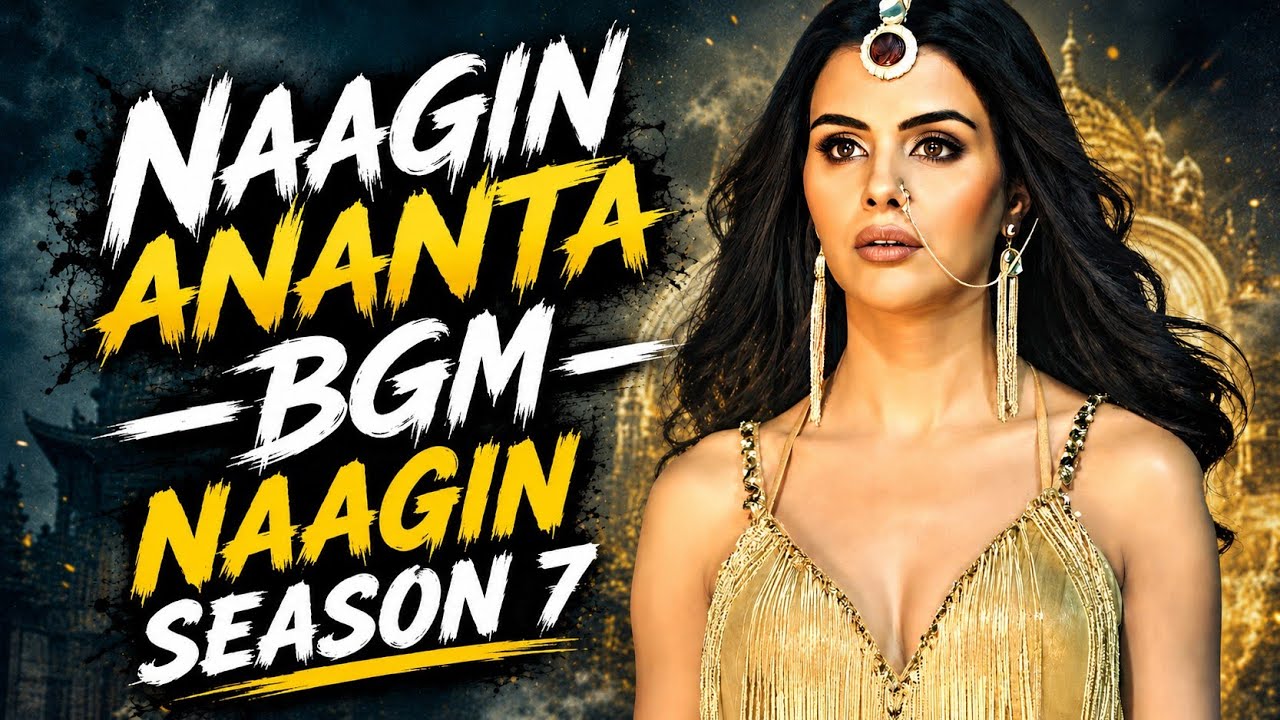 Naagin 7 - Ananta Naagin BGM | Ep 8, 6