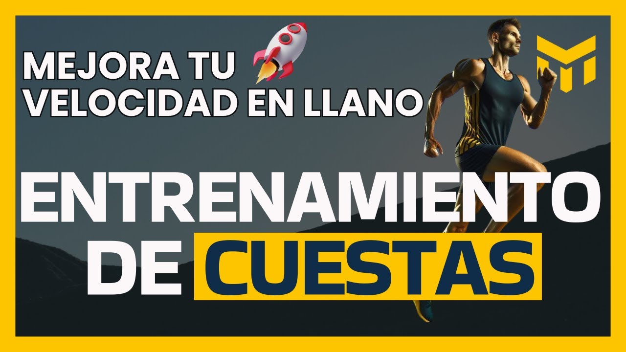 #25 Entrenamiento de Cuestas para Correr más Rápido
