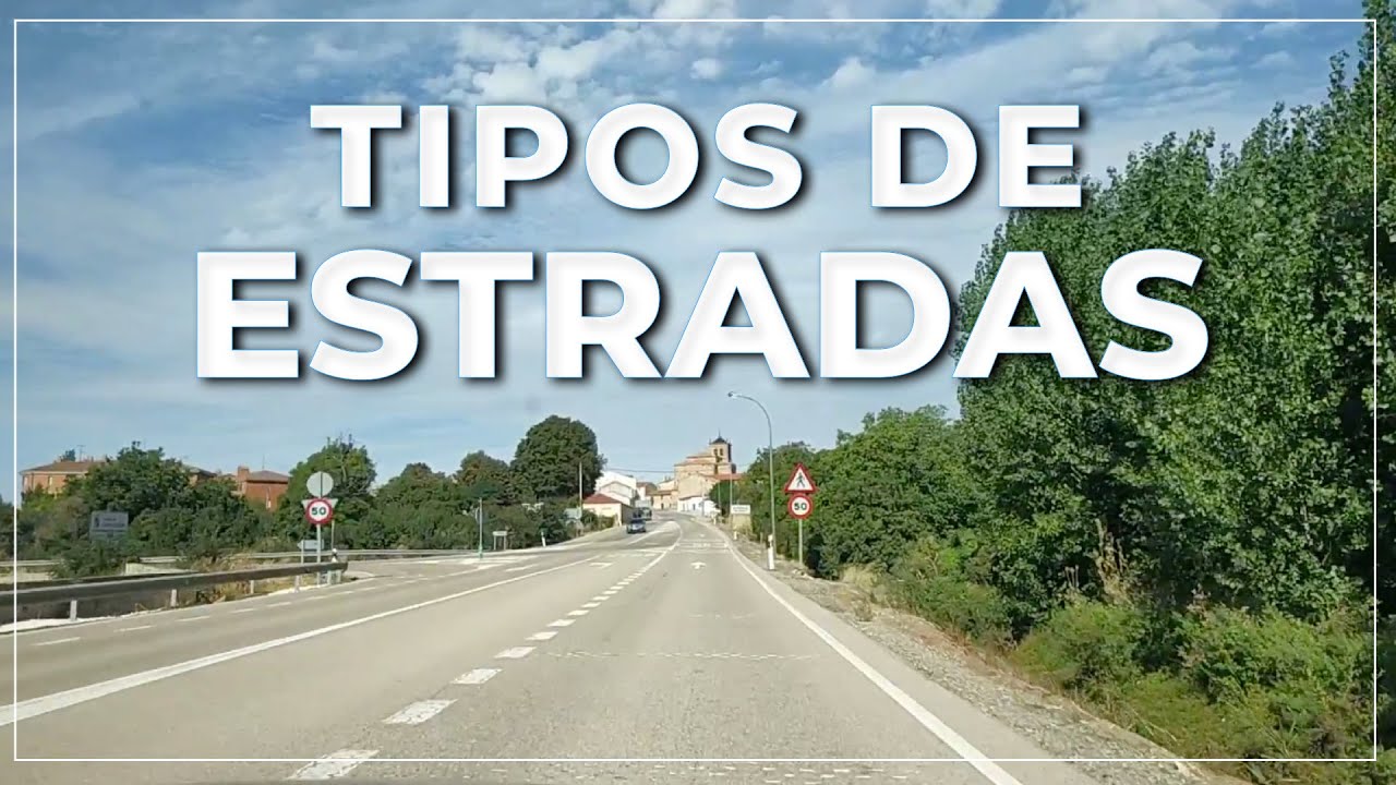 ➤ tipos de ESTRADAS na ESPANHA 🚘 🛣️ 🇪🇸 #072