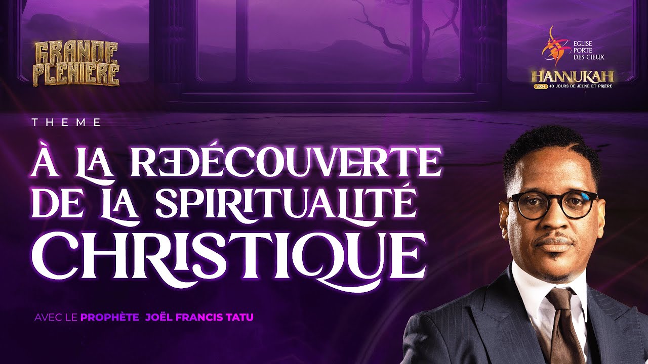 HANNUKAH 2024/ (JOUR 29)  &Agrave; LA R&Eacute;DECOUVERTE  DE LA SPIRITUALIT&Eacute;  CHRISTIQUE AVEC LE PROPH&Egrave;TE JOEL&hellip;