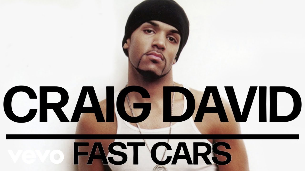 Craig David - Fast Cars (Official Audio)