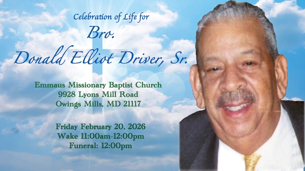 Live Celebration of Life Bro. Donald Elliot Driver Sr.