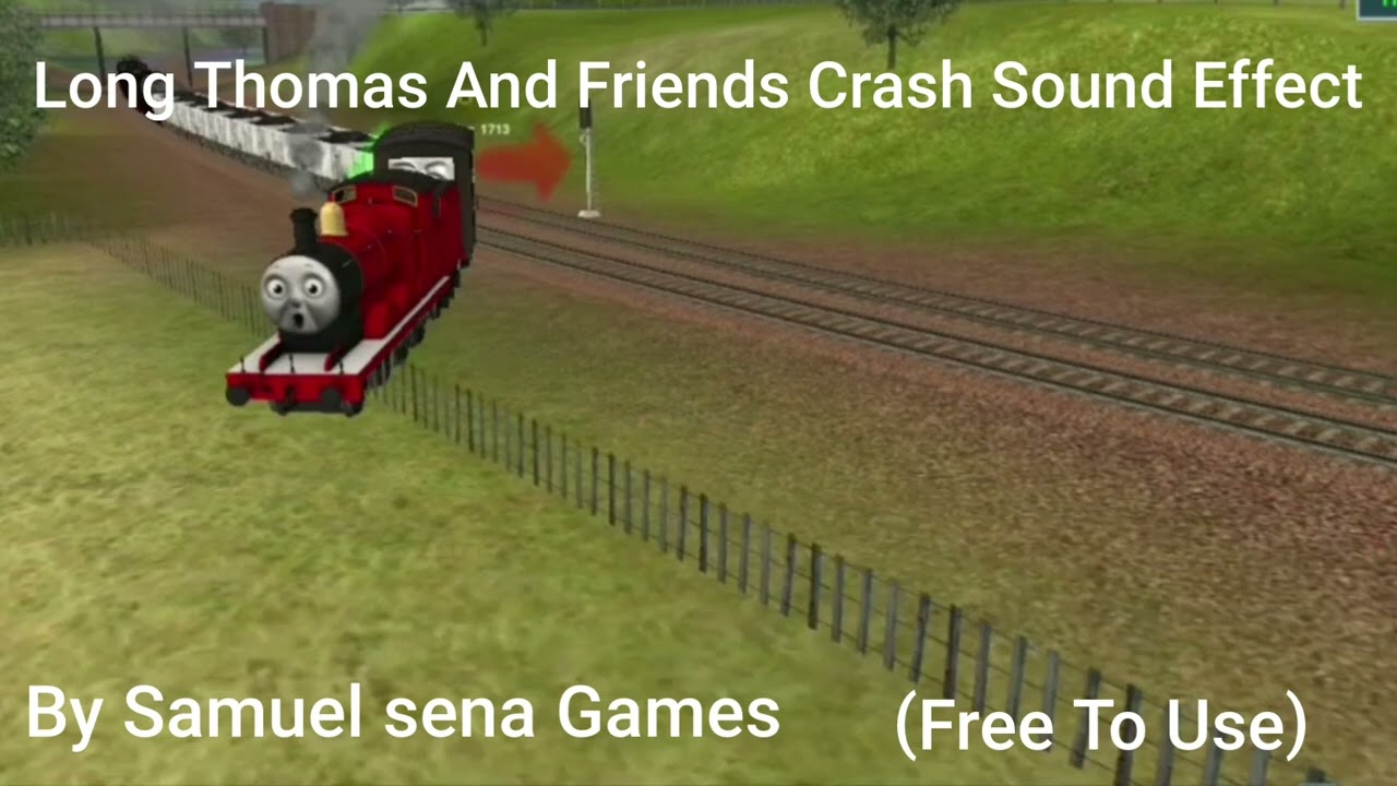 Long Thomas And Friends Crash Sound Effect (Free to Use on your vídeo) (By Samuel Sena Games)