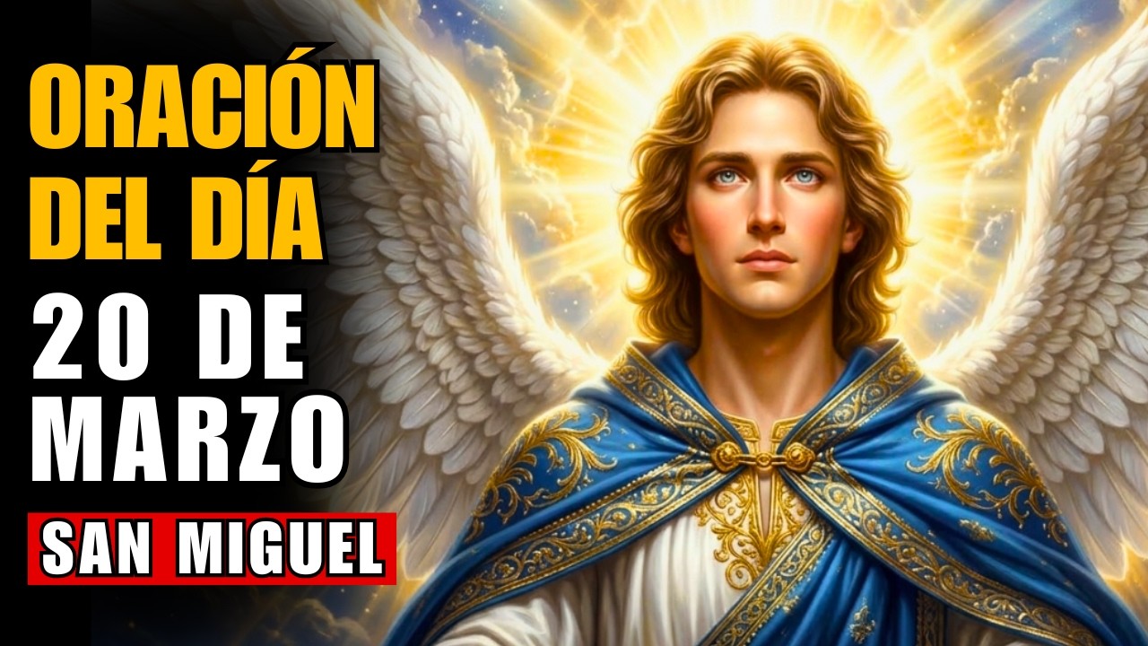 ORACIÓN A SAN MIGUEL PARA LA CUARESMA 2026 | TIEMPO DE REFLEXIÓN  Y CONVERSIÓN