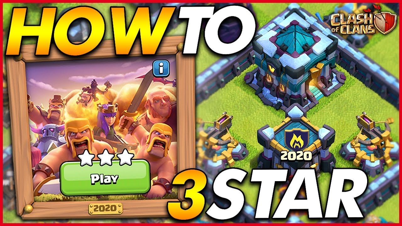 HOW TO 3 STAR THE 2020 CHALLENGE | 10 Years of Clash - Clash of Clans