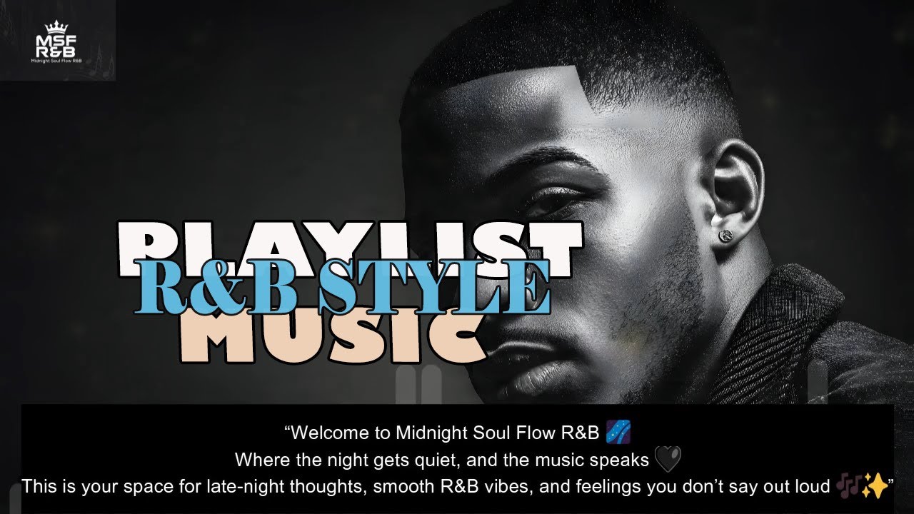 Midnight Soul Flow R&B – Midnight Love & Soul Vibes 💞🎶