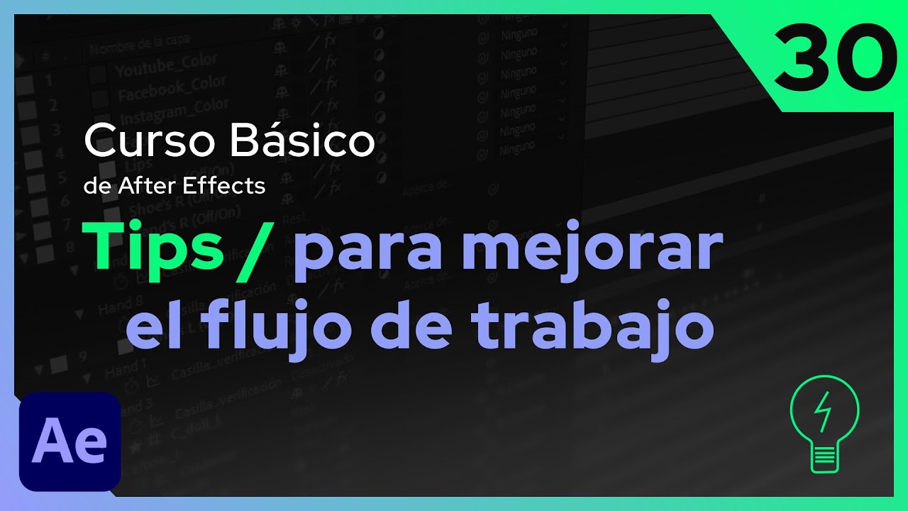 Tips para mejorar el flujo de Trabajo | After Effects - Tutorial