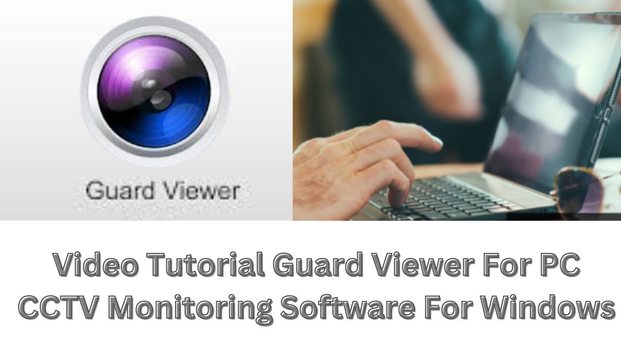 Video Tutorial for Guard Viewer For PC CMS. Install & Configure On Windows PC