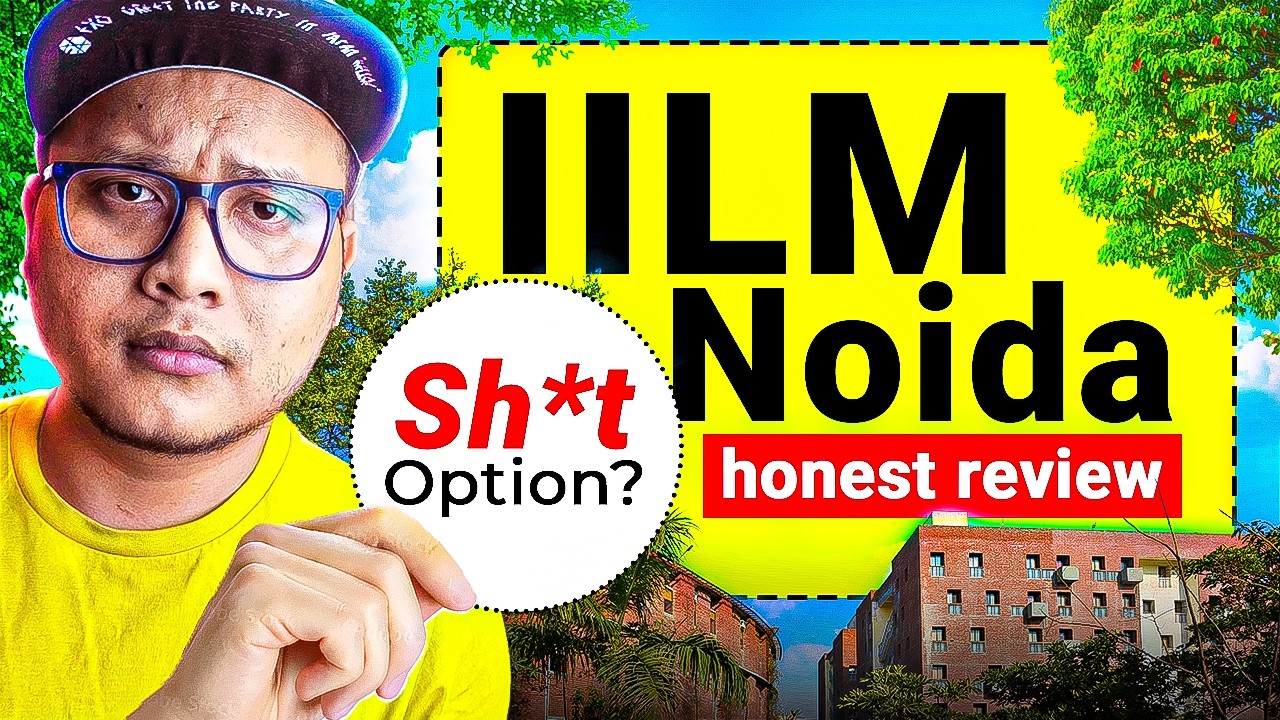 IILM University Noida Exposed 🤬 | Worth it in 2026? | Honest Review!