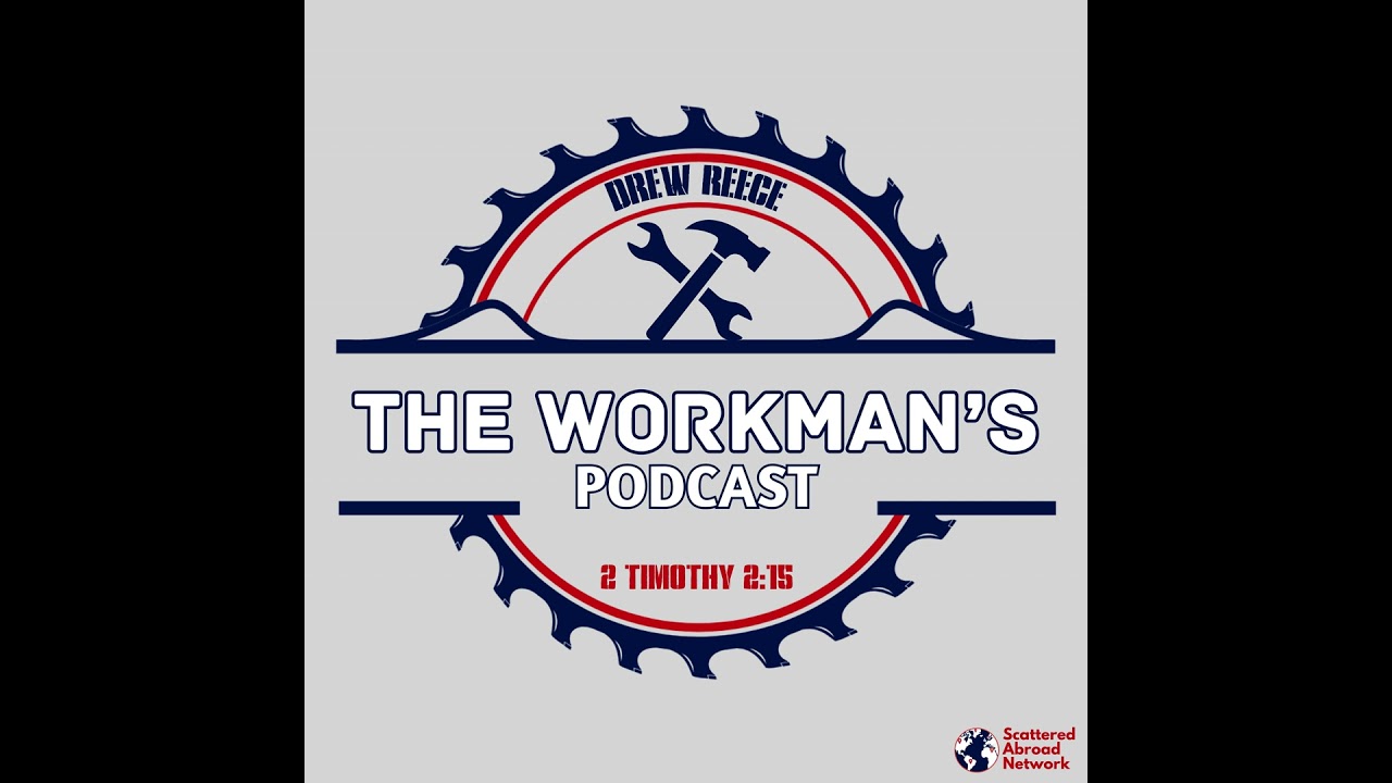 [The Workman's Podcast] Malachi