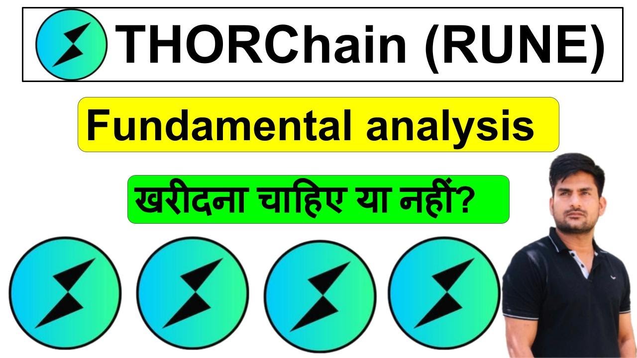 THORChain Fundamental Analysis, Rune Coin Price Prediction, Rune Coin News Today