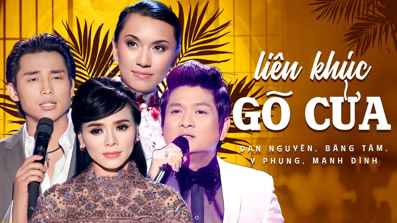 LK Gõ Cửa - Mạn Đình, Đan Nguyên, Băng Tâm, Y Phụng | Liên Khúc Song Ca Bolero Hay Nhất