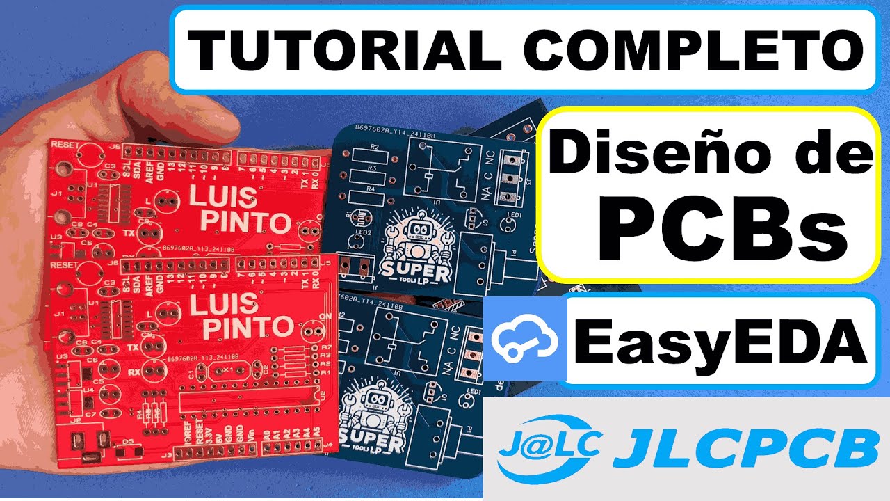 ⚡Crea y Fabrica PCBs Profesionales con EasyEDA y JLCPCB Paso a Paso