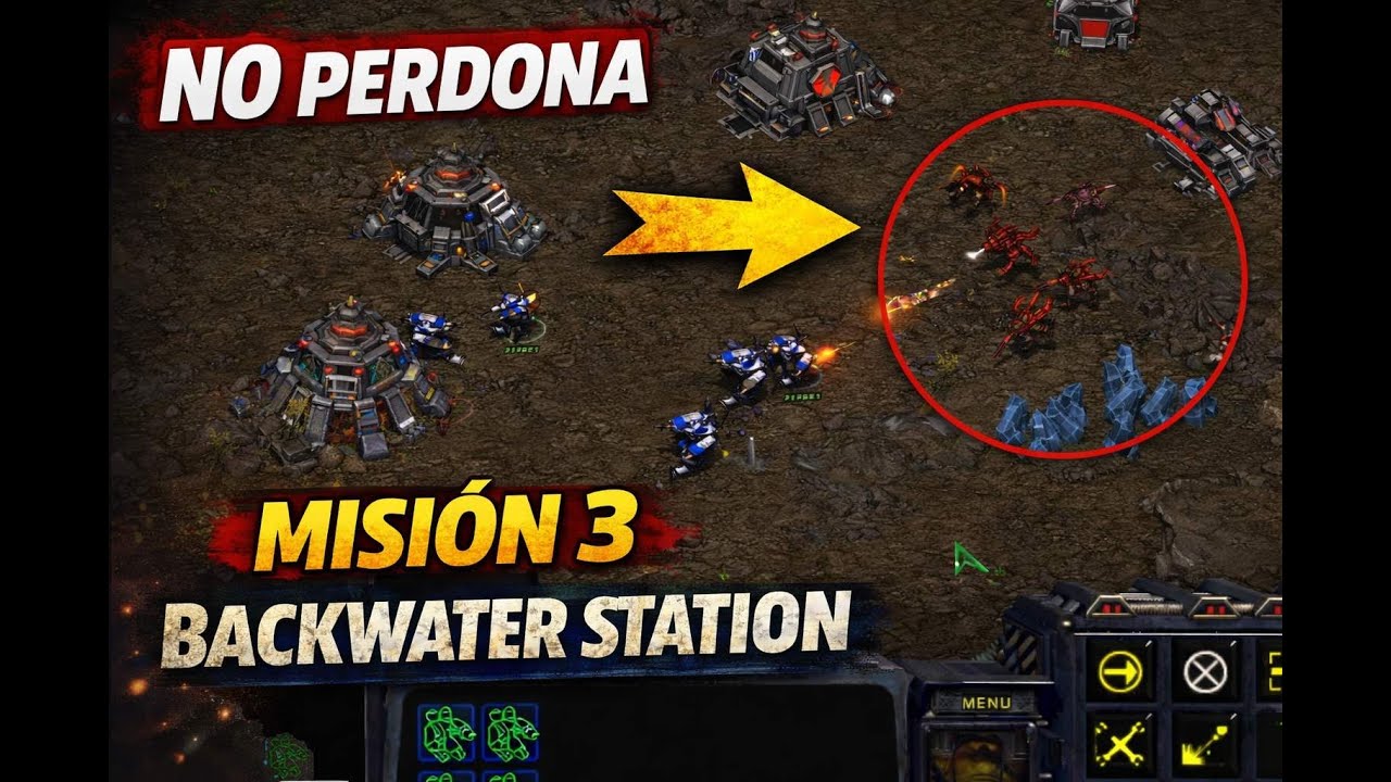 👉 “La Misión 3 de StarCraft NO perdona errores…  Backwater Station Gameplay”