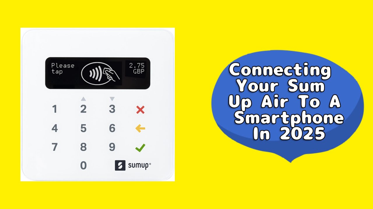 Connecting your Sum Up Air to your smartphone  in 2025 #sumup #card #paymentsolution #business
