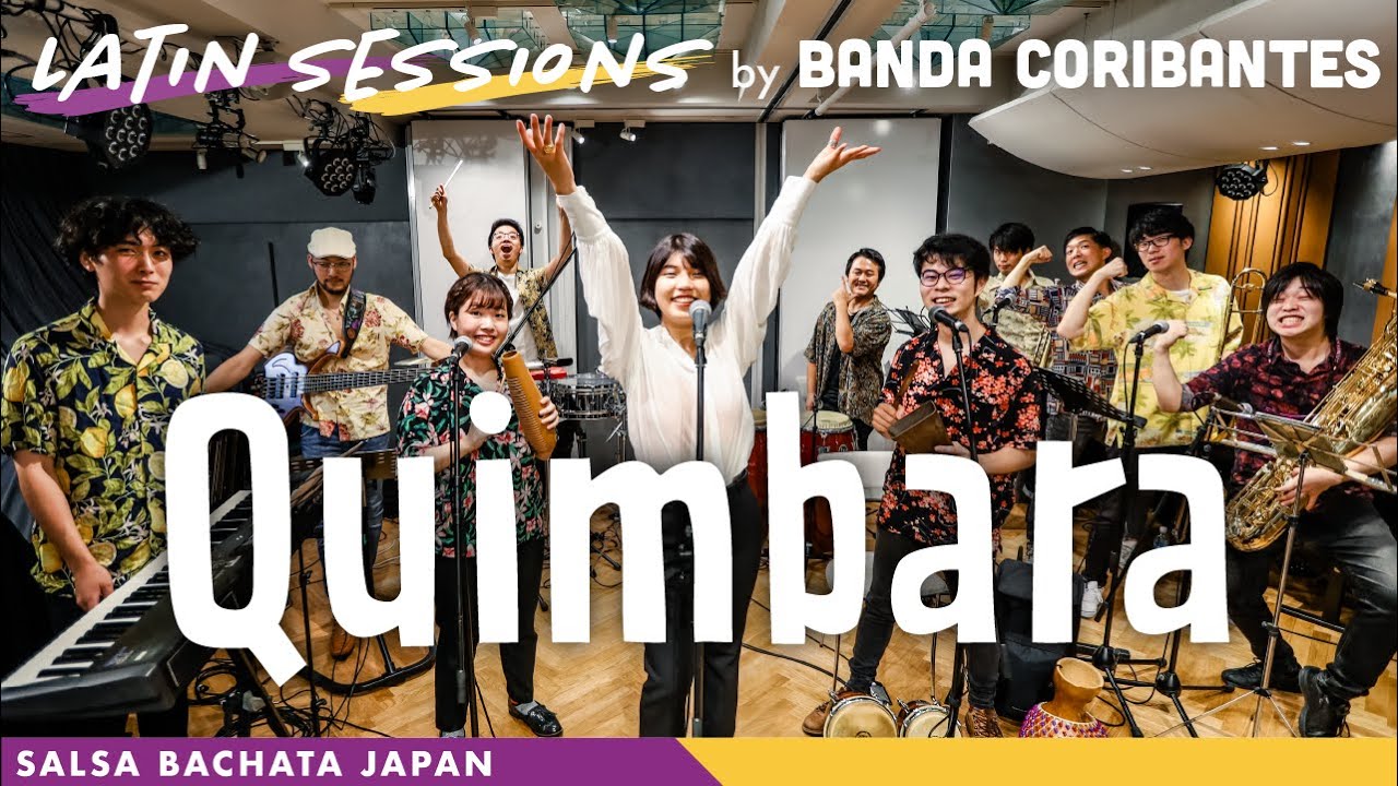 Quimbara | Latin Sessions by BANDA CORIBANTES