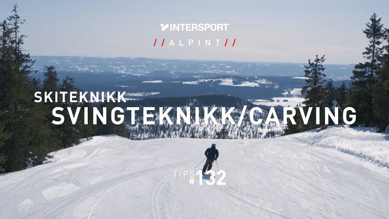Tips #132 &ndash; Alpint & Topptur &ndash; Svingteknikk / carving