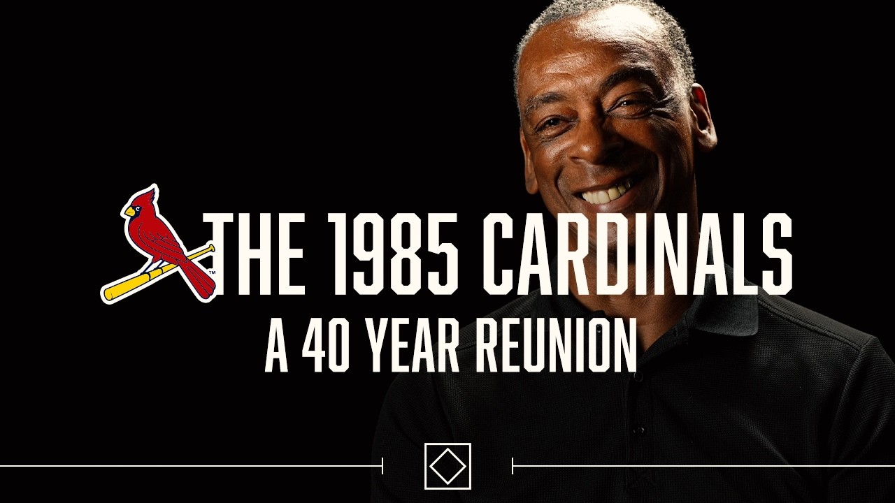 The 1985 Cardinals: A 40 Year Reunion | St. Louis Cardinals