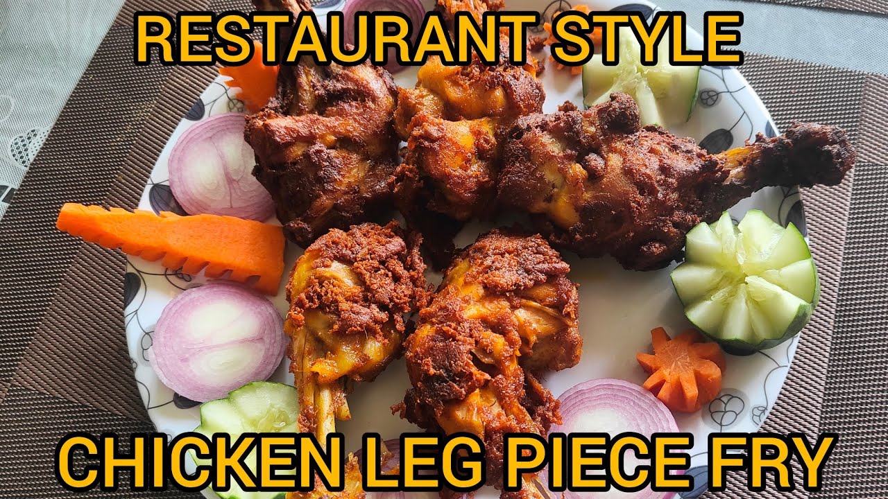 రెస్టారెంట్ స్టైల్ చికెన్ లెగ్ పీస్ ఫ్రై #chicken #chickenlegpiece #chickenfry #food #telugucooking 