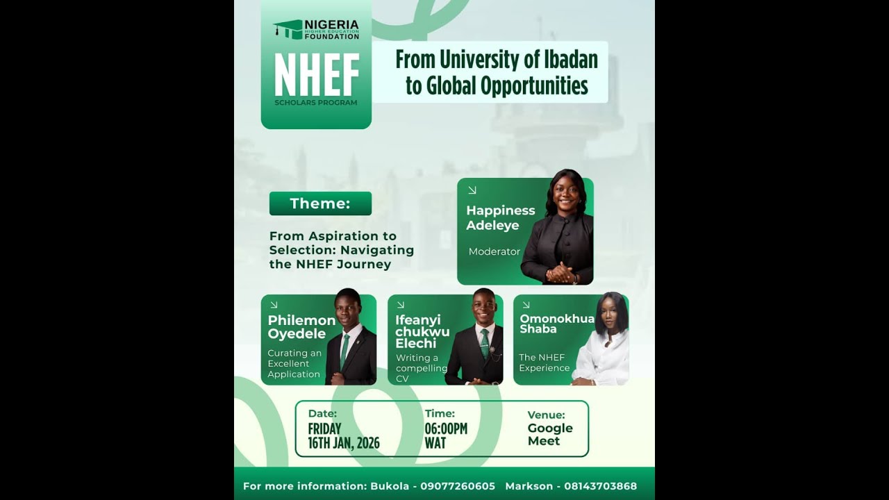 NHEF Scholars Program: From Universitity of Ibadan to Global Opportunities
