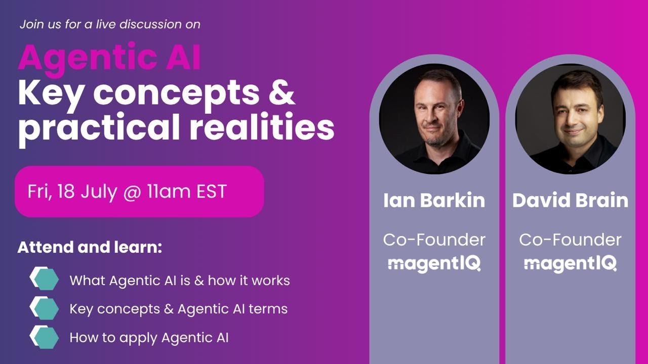 Agentic AI: Key Concepts & Practical Realities
