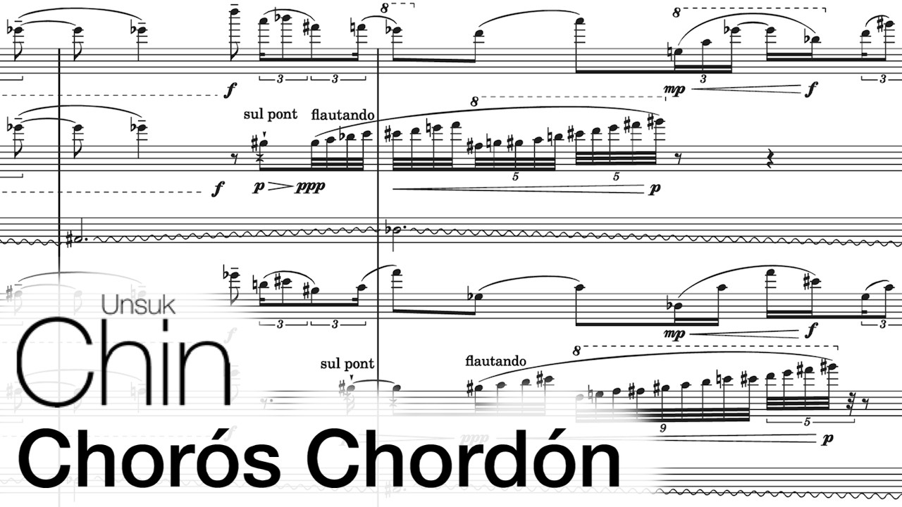 Unsuk Chin - Chorós Chordón (2017/2020)