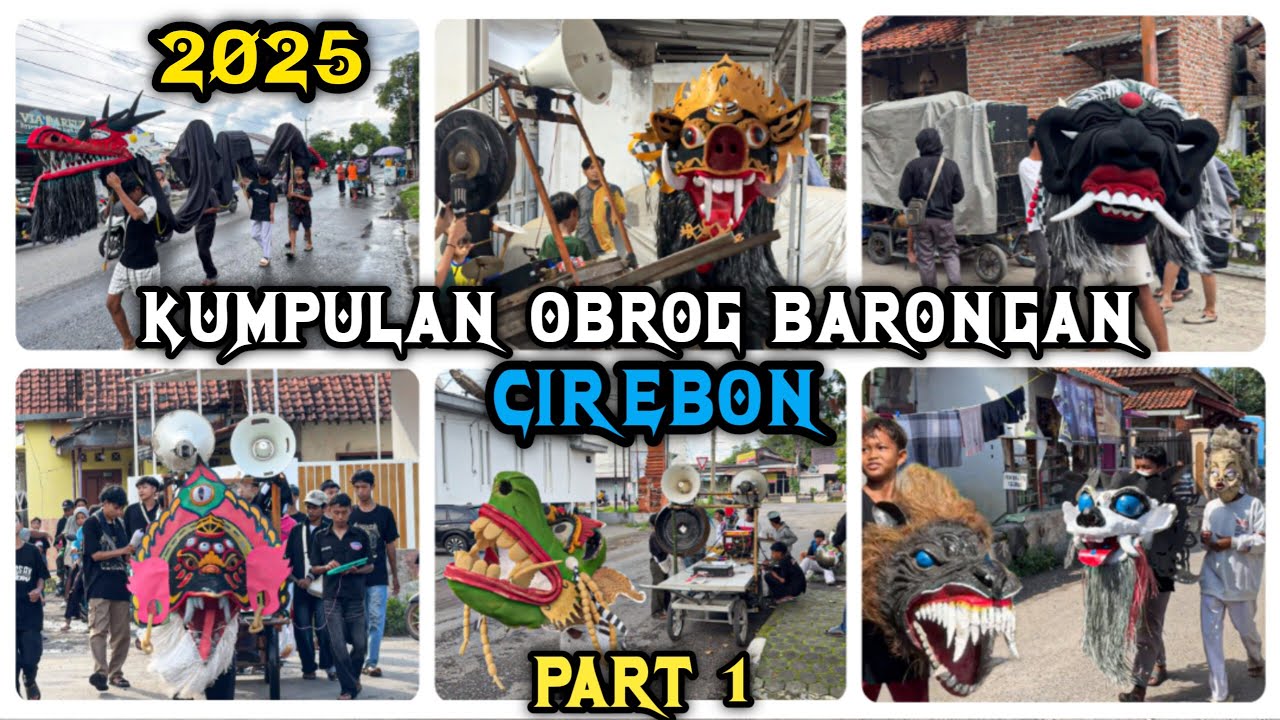 KUMPULAN OBROG BARONGAN CIREBON 2025 ❗️ PART 1