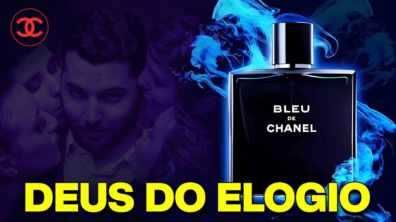 Bleu de Chanel | Só HOMENS PODEROSOS Usam esse Perfume!