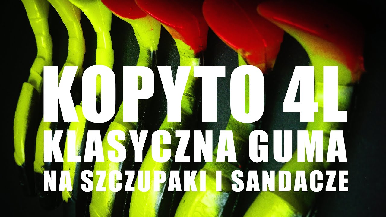 Kopyto 4L klasyczna guma na szczupaki i sandacze