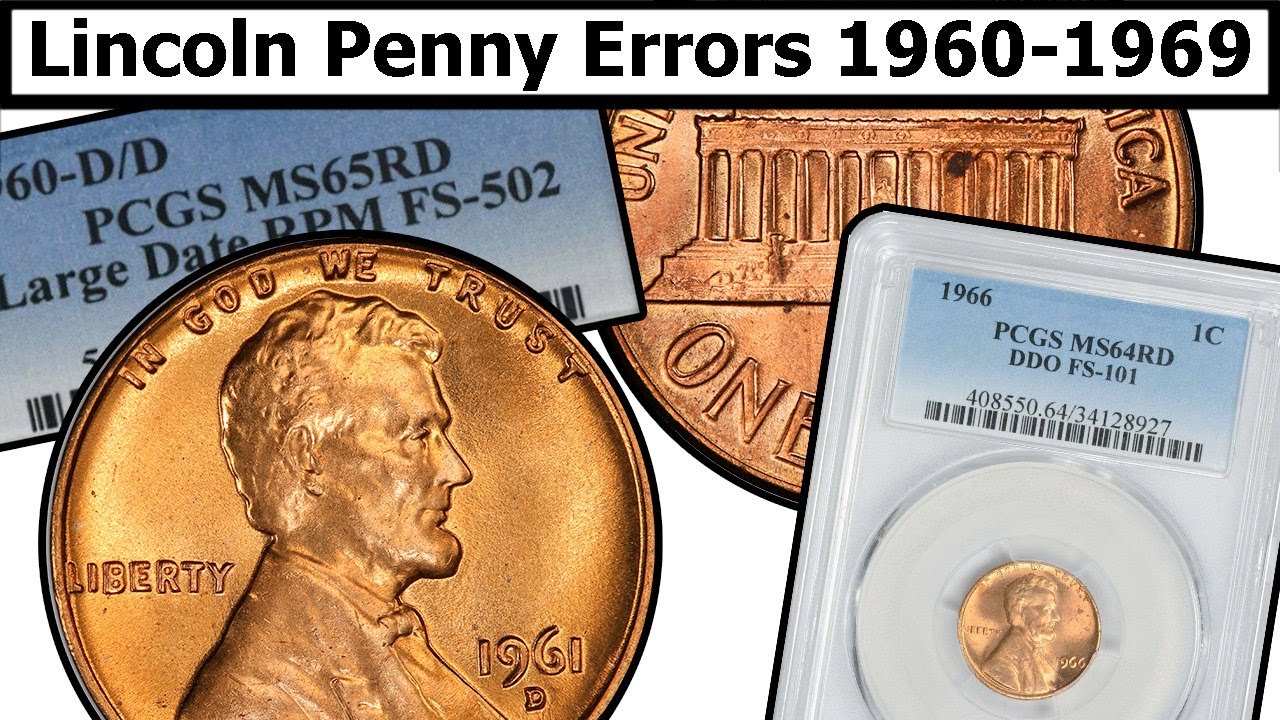 1960-1969 Lincoln Penny Errors & Varieties Complete Guide - Values & Clear Explanation