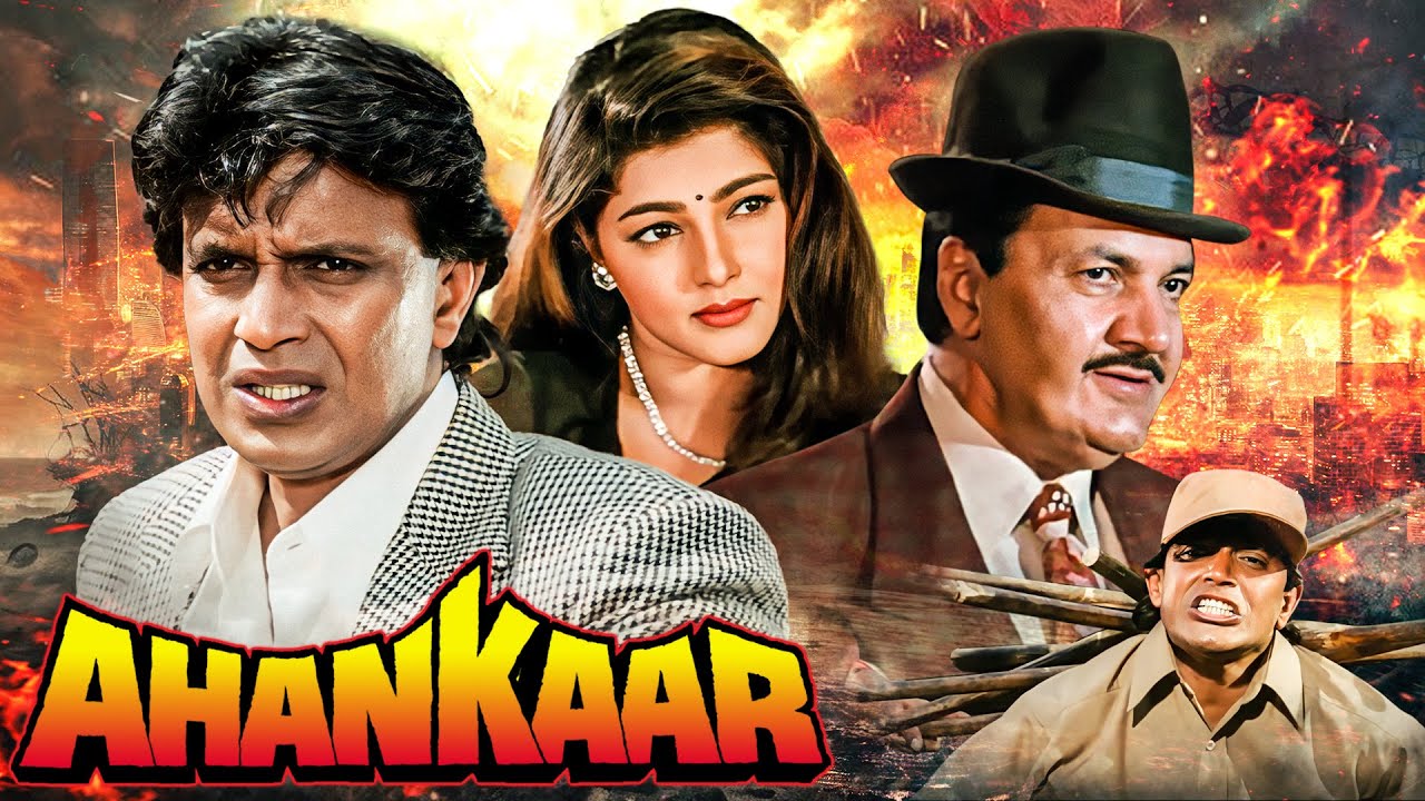 Ahankaar (1995) | Mithun Chakraborty, Mamta Kulkarni | ACTION BLOCKBUSTER