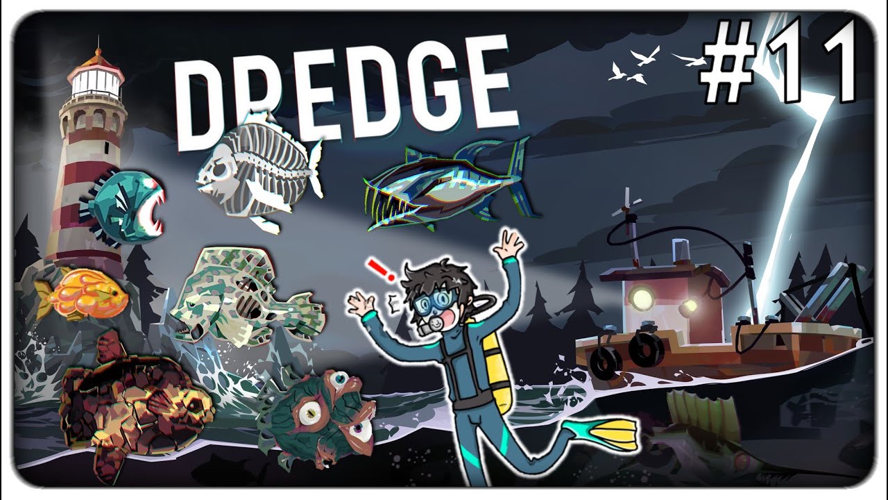 A CACCIA DI ORRIBILI PESCI MUTANTI NEL NUOVO AGGIORNAMENTO DI DREDGE | Dredge - ep.11