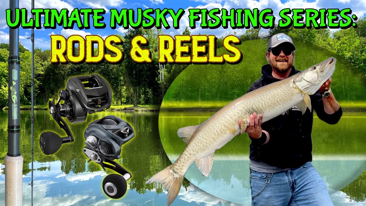 Удилища и катушки для ловли мускусной рыбы Ultimate Musky