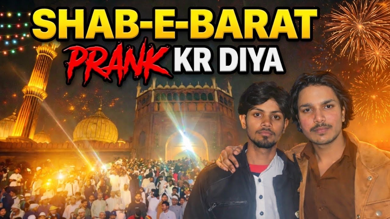 Shab E Barat Night Vlog | Prank Kar Diya 😂