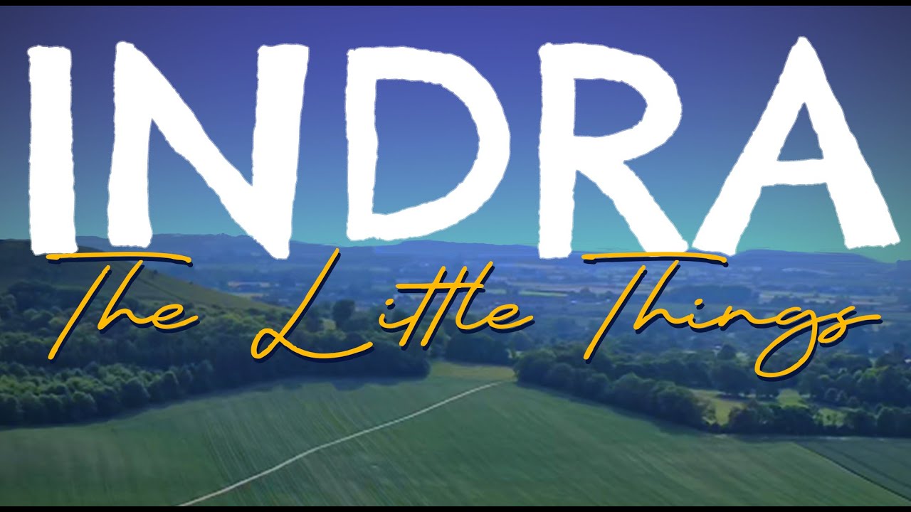 Indra - The Little Things (Reality Shock Records)