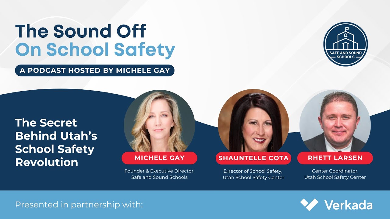 The Sound Off On School Safety: The Secret Behind Utah's School Safety Transformation