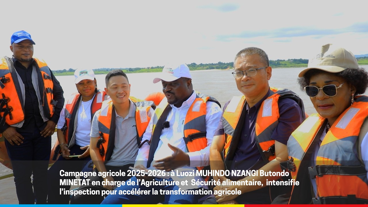 A Luozi le Ministre Muhindo Nzangi intensifie l’inspection pour accélérer la transformation agricol