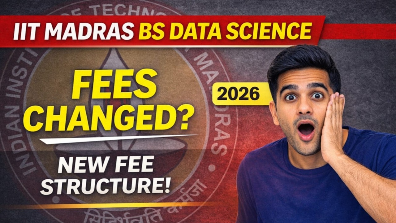 🚨 IIT Madras BS Data Science BIG FEES UPDATE 2026 | Complete Fee Structure Explained