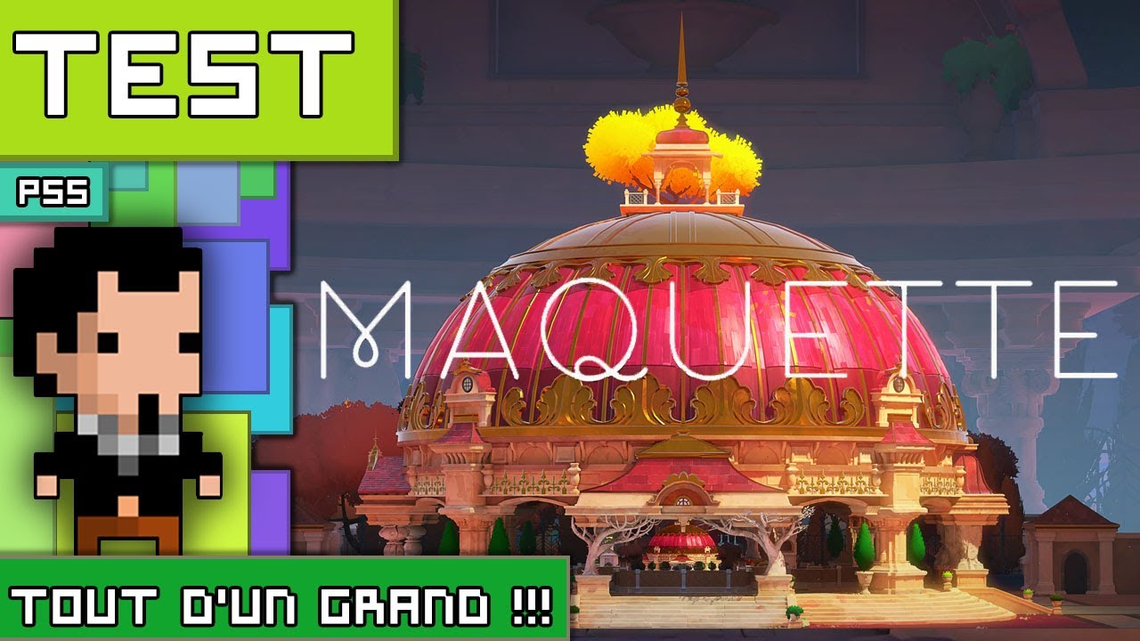 TEST MAQUETTE : Tout d'un grand !!!