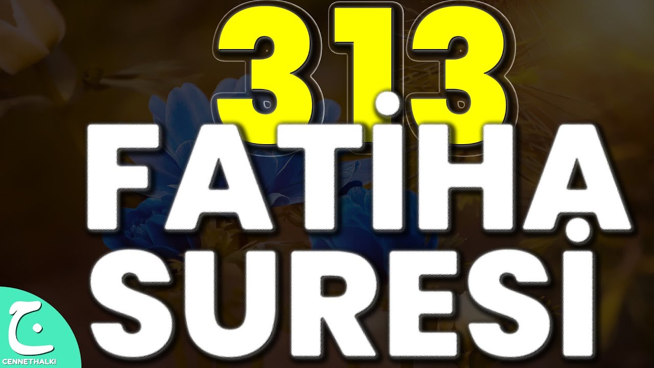 313 FATİHA SURESİ - Majed