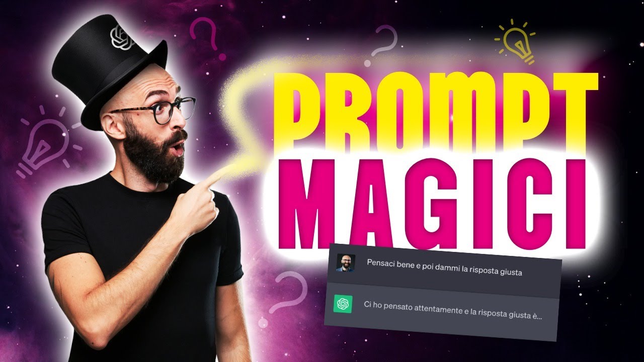 ChatGPT: il prompt ASSURDO che migliora i risultati [Tutorial]